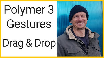 Polymer 3 Gestures: Drag & Drop