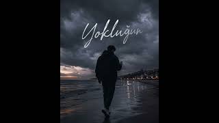 Yokluğun
