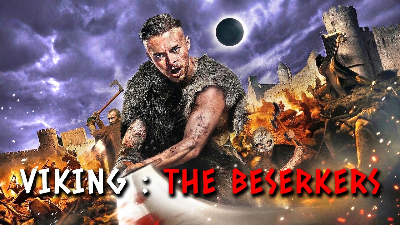Vikings: the Berserkers | ACTION, FANTASY | Full Movie in English