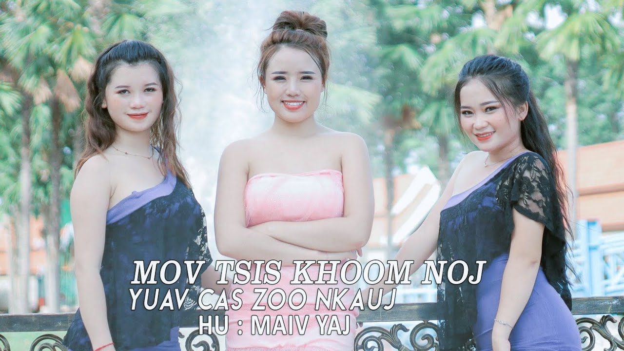 mov tsis khoom noj yuav cas zoo nkauj by maiv yaj nkaujtshiab