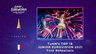 My TOP 19 - First Rehearsals | Junior Eurovision Song Contest 2021