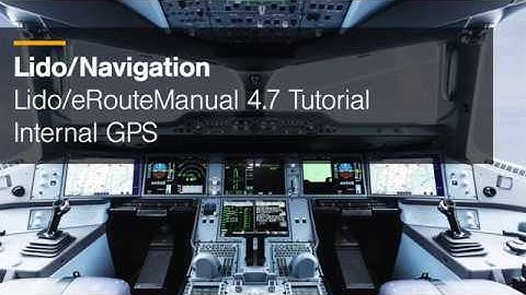 Lido/eRouteManual 4.7 – Internal GPS / Lufthansa Systems