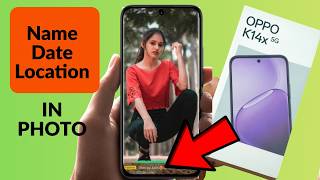 oppo k14x 5g camera name setting // how to change your name in oppo k14 5g camera //change watarmark screenshot 4