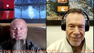 Tom and The Wolverine MMA Show-Episode 5