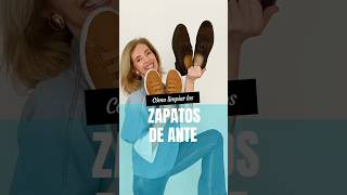 👞 ZAPATOS DE ANTE LIMPIOS!! #moda #tips #zapatos #limpieza