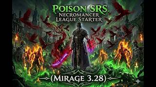 Leveling Poison SRS Necromancer League Starter (Mirage 3.28) | Gameplay No Commentary #22