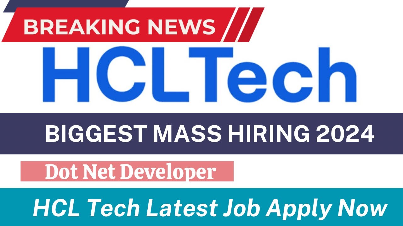 HCLTech | 🔥Biggest Job Opportunity For Freshers / Experienced | Dot Net ...