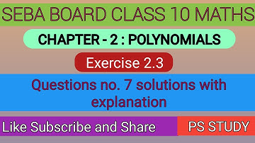 Class 10 Maths Exercise 2.3 Question no 7 ( i and ii ) solutions.