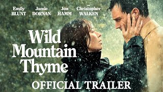 Wild Mountain Thyme - Official Trailer - Download & Keep & Own it on DVD Now