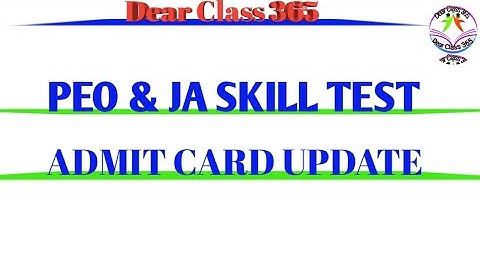 PEO & JA SKILL TEST ADMIT CARD UPDATE|#www.osssc.co.in