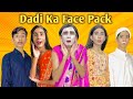 Dadi ka face pack ep19  theanshpandey  comedy roleplay funny funwithprasad funwithprasad