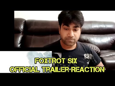 foxtrot-six---official-trailer-reaction