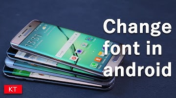 This is how easily you can change font in android without rooting