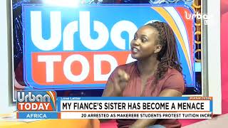 #UrbanToday LOVE LETTER: My fiance's sister has become a menace