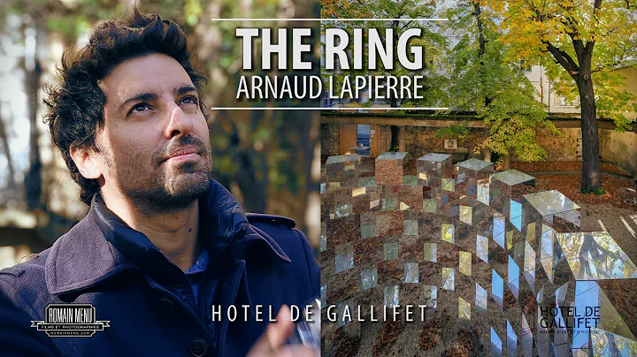 The Ring - Arnaud Lapierre  l'Htel de Gallifet