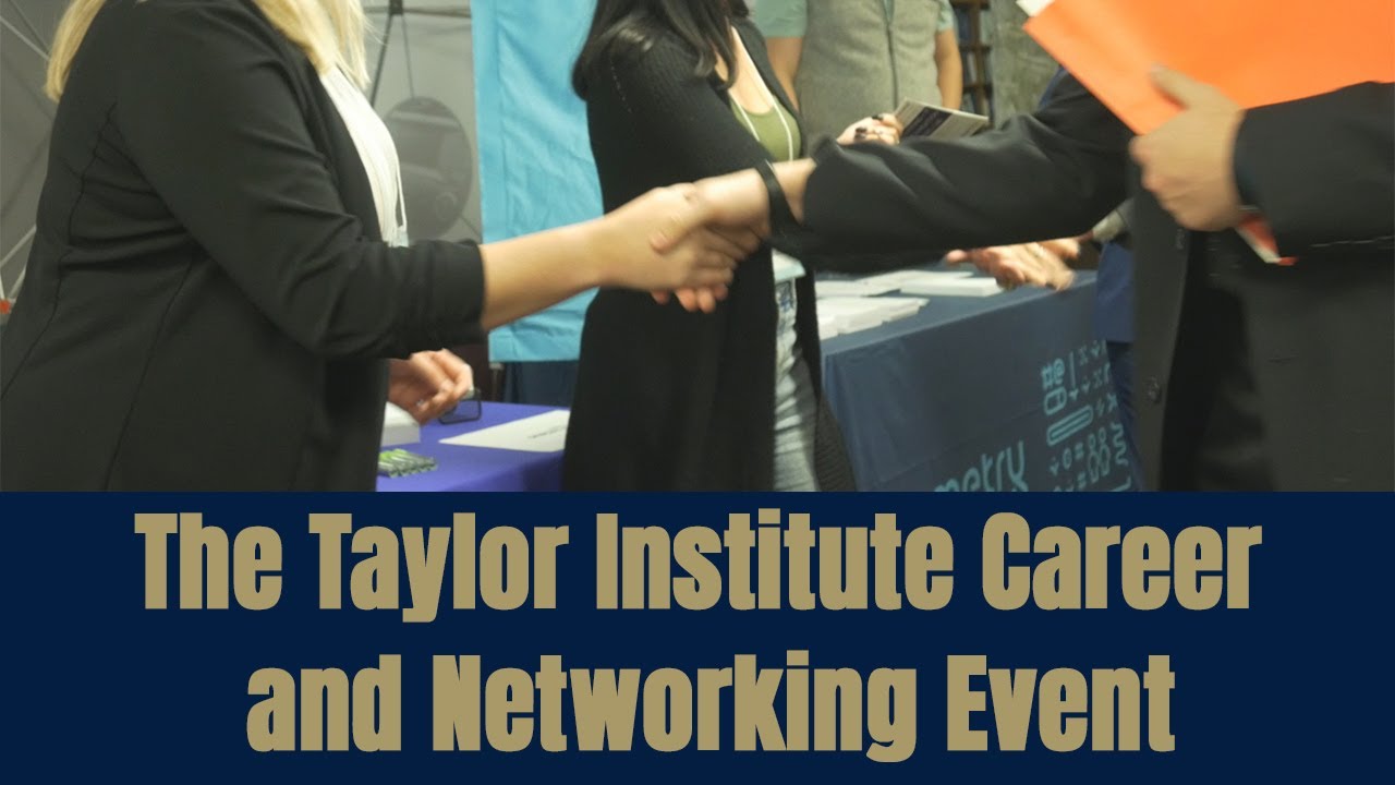 The Taylor Institute Career and Networking Event 2019 - YouTube