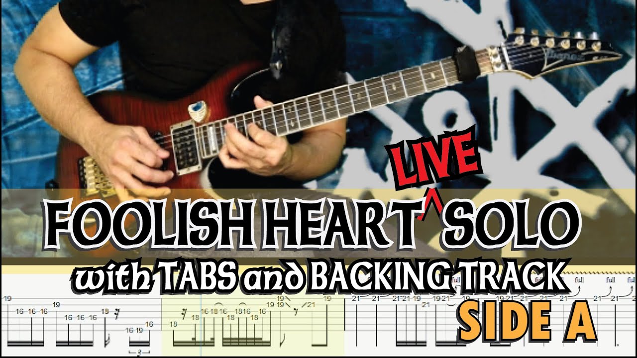 SIDE A BAND FOOLISH HEART LIVE SOLO with GUITAR PRO 7 TABS and