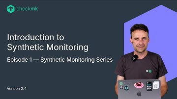 Introduction to Synthetic Monitoring