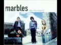 the marbles -  slip into sound