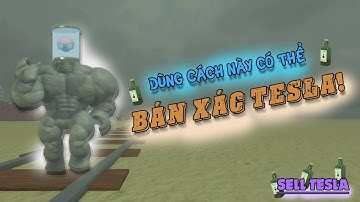 [ ROBLOX ] | Sử dụng chiến thuật để hoàn thành nhiệm vụ bán xác Tesla trong dead rails