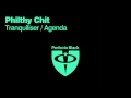 Philthy Chit - Tranquiliser (Original Mix)