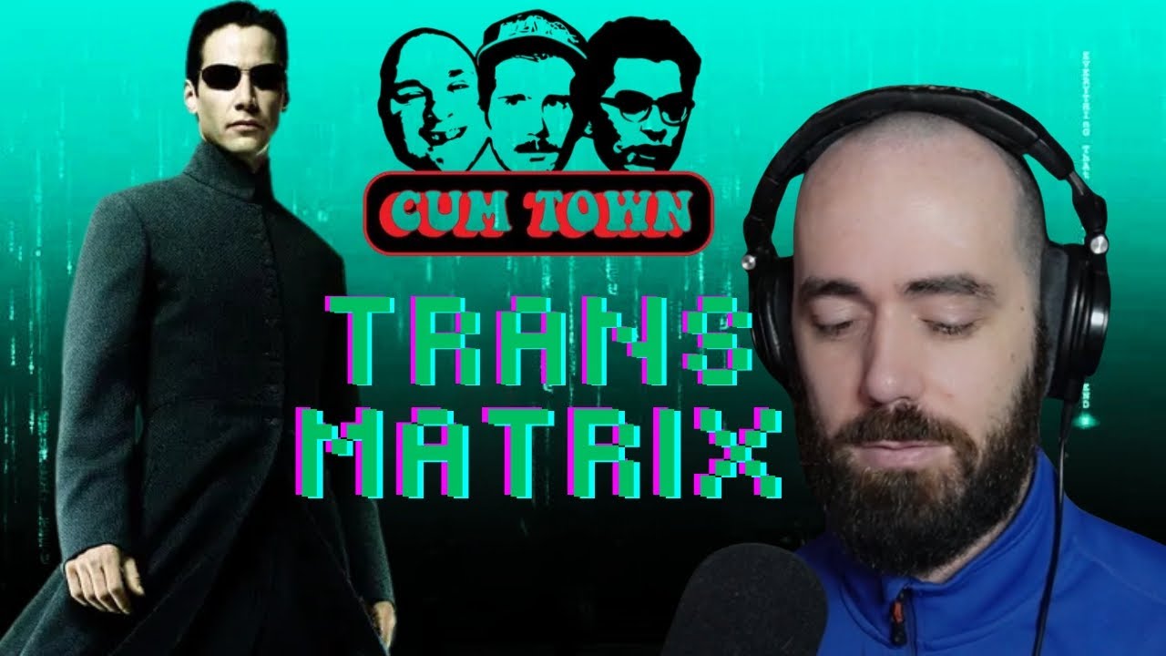 CMTOWN Reaction – The Matrix Isn’t About What You Think