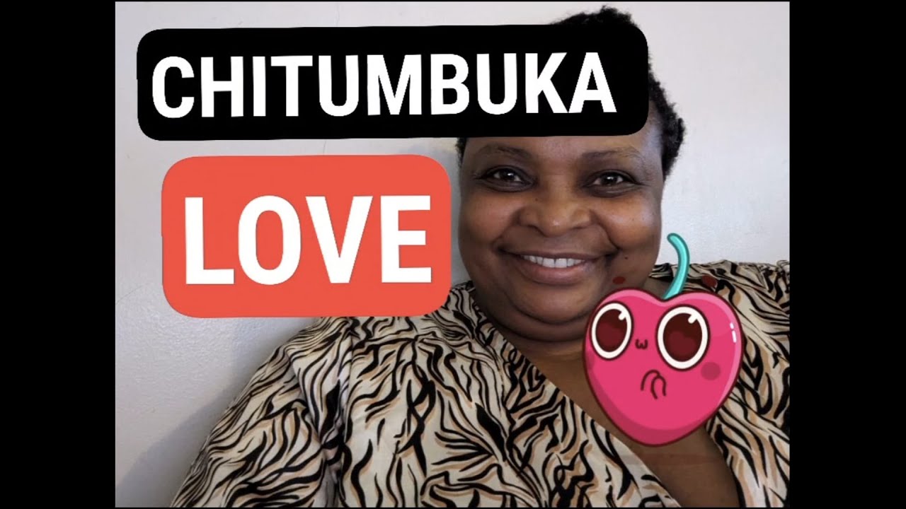 Learn Language Of Love In Chitumbuka YouTube Learn Language Of Love In Chitumbuka YouTube