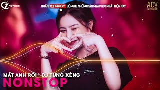 Ân Tình Sang Trang Remix - DJ Trang Moon | Mất Anh Rồi - DJ Tùng Xèng | Vinahouse Bass Cực Căng 2022