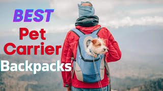 Best Pet Carrier Backpacks | Top Best Pet Carrier Backpacks for Hiking With Your Pup