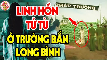 GHÊ RỢN Hiện Tượng Tâm Linh Kỳ Quái Xuất Hiện Liên Tục Tại Trường Bắn Long Bình - Tiên Tri Điều Gì