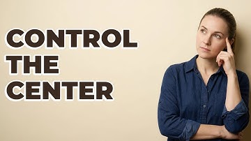 How Can Pawns Dominate The Chess Board Center?