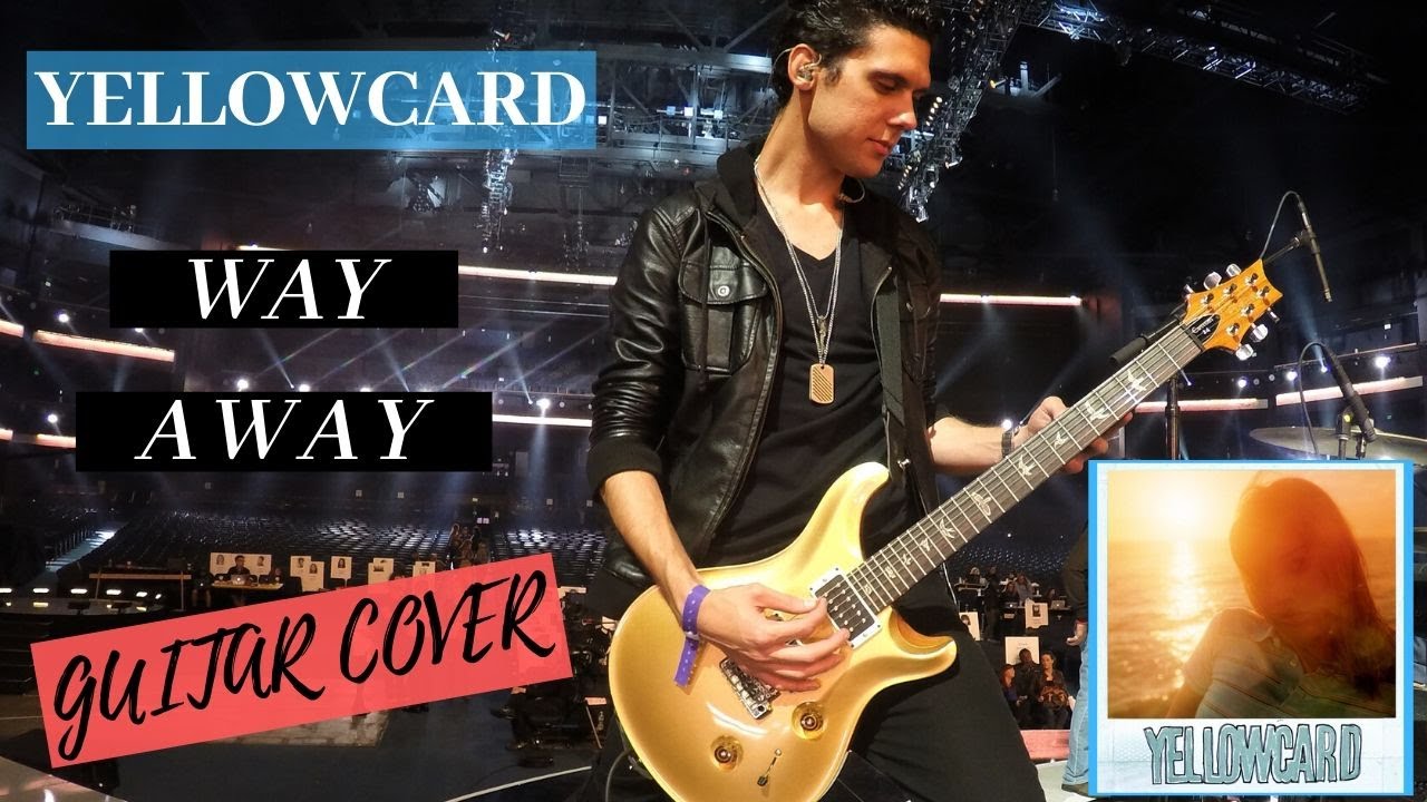 Yellowcard - Way Away Guitar Cover (STUDIO QUALITY)