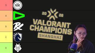 RANKING EVERY VCT CHAMPIONS SHANGHAI TEAM