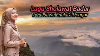 Download Lagu LAGU SHOLAWAT BADAR VERSI JAWA ENAK DI DENGAR  MP3