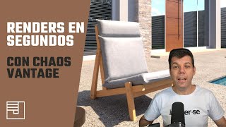 Renders en segundos con Chaos Vantage