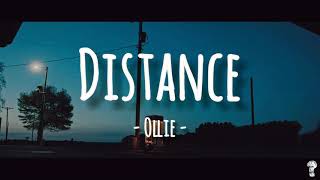 Ollie - distance (lyrics)