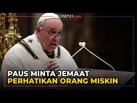 Pesan Paus Fransiskus pada Misa Malam Natal: Perhatikan Orang Miskin