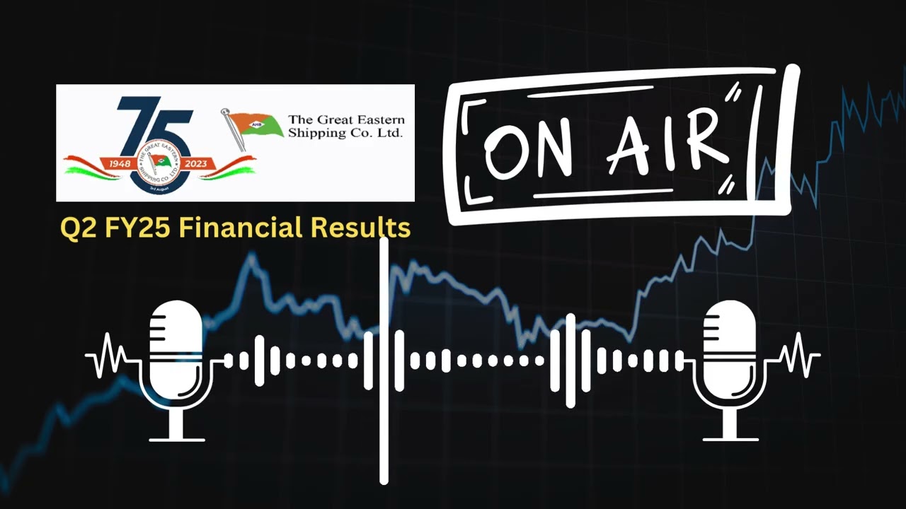 Great Eastern Shipping Company Ltd Q2 FY25 Financial Results | Key Insights and Analysis