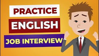 Job interview Questions And Answers | Business English Conversation Practice