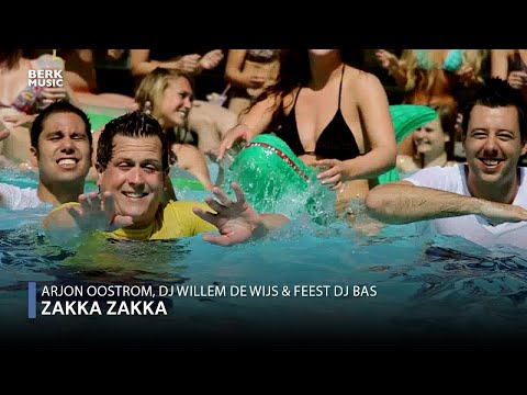 Arjon Oostrom - Zakka Zakka (Ft. DJ Willem de Wijs & Feest DJ Bas)