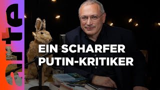 Michail Chodorkowski: Der Kritiker im Exil | Das Buch meines Lebens | ARTE