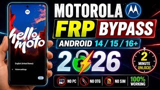 🔥 NEW All Motorola FRP Bypass 2026 | Android 14/15/16 | Bypass Google Lock Without PC