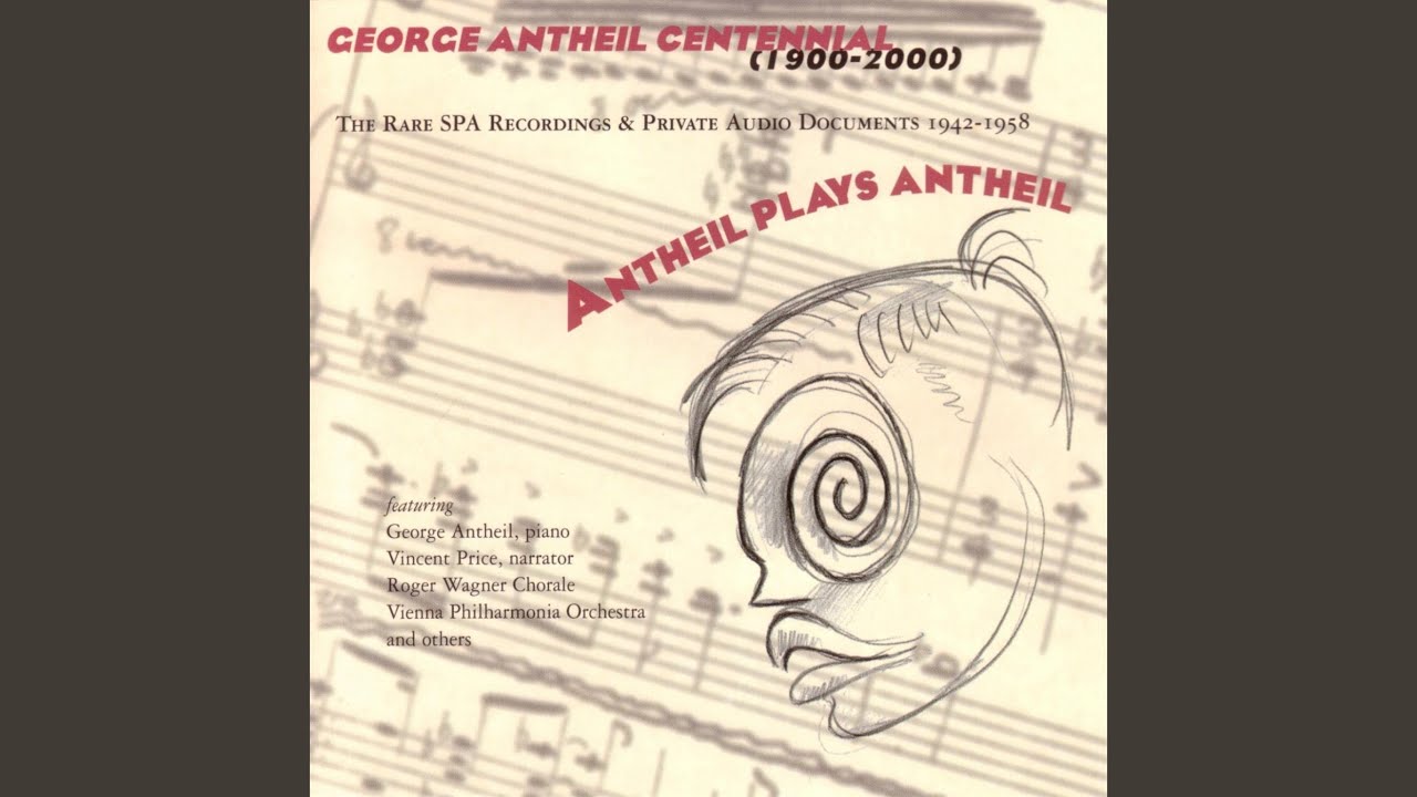 Valentine Waltzes Part 1: George Antheil, piano