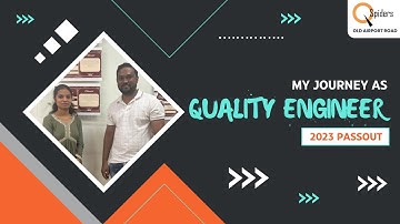 My Placement journey as Quality Engineer from QSpiders Old Airport Road