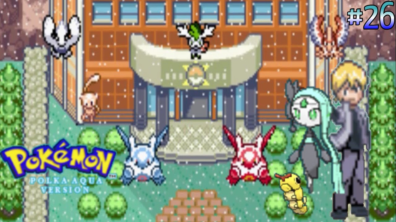 Pokémon POLKA AQUA 'Randomizer Nuzlocke' (no commentary) I #26 - LAST TEST / Elite Four NOLAN