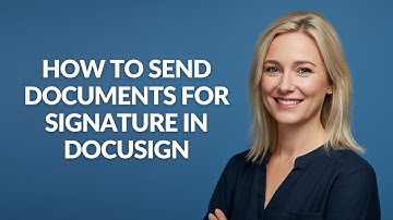 How to Send Documents for Signature In Docusign - Julia