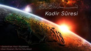 97- Kadir Suresi Türkçe Meali ᴴᴰ
