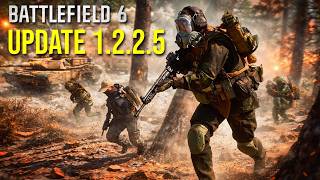 BF6 Update 1.2.2.5: Major Fixes You Need to See