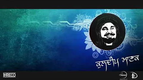 Kuldeep manak jogiya punjabi song