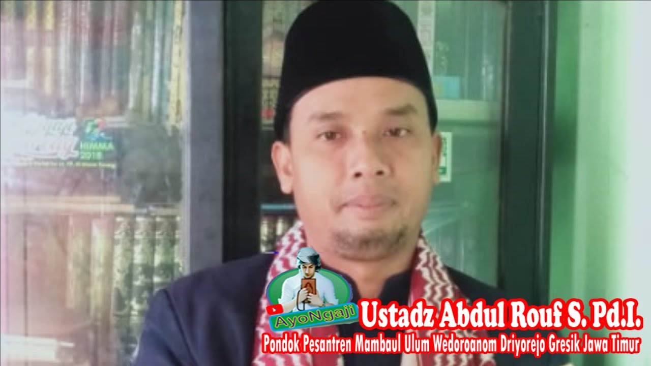 Keutamaan Mengaji || Ustadz Abdul Rouf S. Pd.I. - YouTube